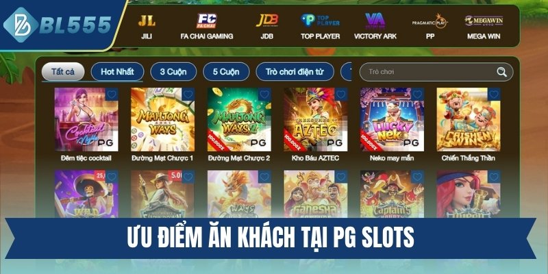 Ưu điểm ăn khách tại PG Slots